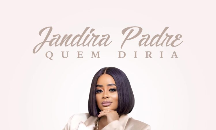 Jandira Padre - Quem Diria