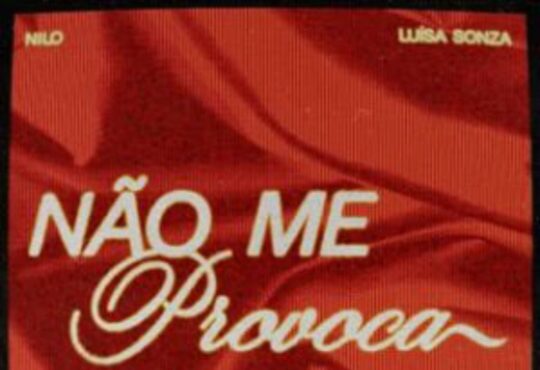 Nilo x Luisa Sonza - Não Me Provoca