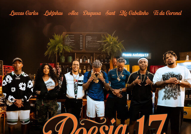 Poesia Acústica 17 - Luccas Carlos x Lukinhas x Alee x Duquesa x Sant x MC Cabelinho x Tz da Coronel