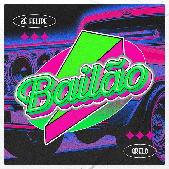 Zé Felipe - Bailão (feat. Grelo)