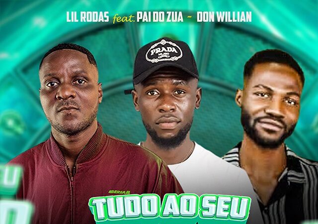Lil Rodas ft. Dom Willian & Pai Do Zua - Tudo Ao Seu Tempo