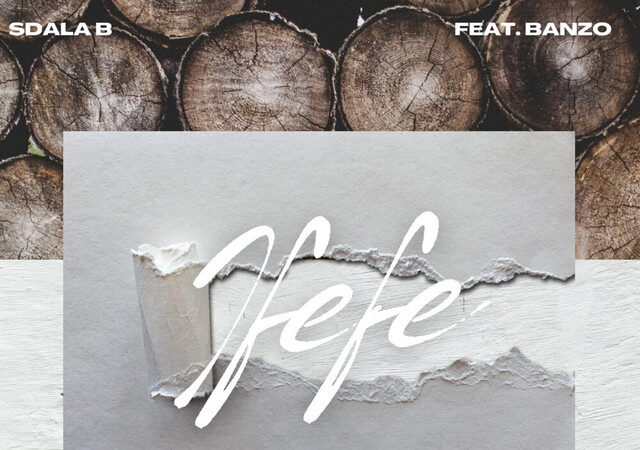 Sdala B ft. Banzo - Ifefe