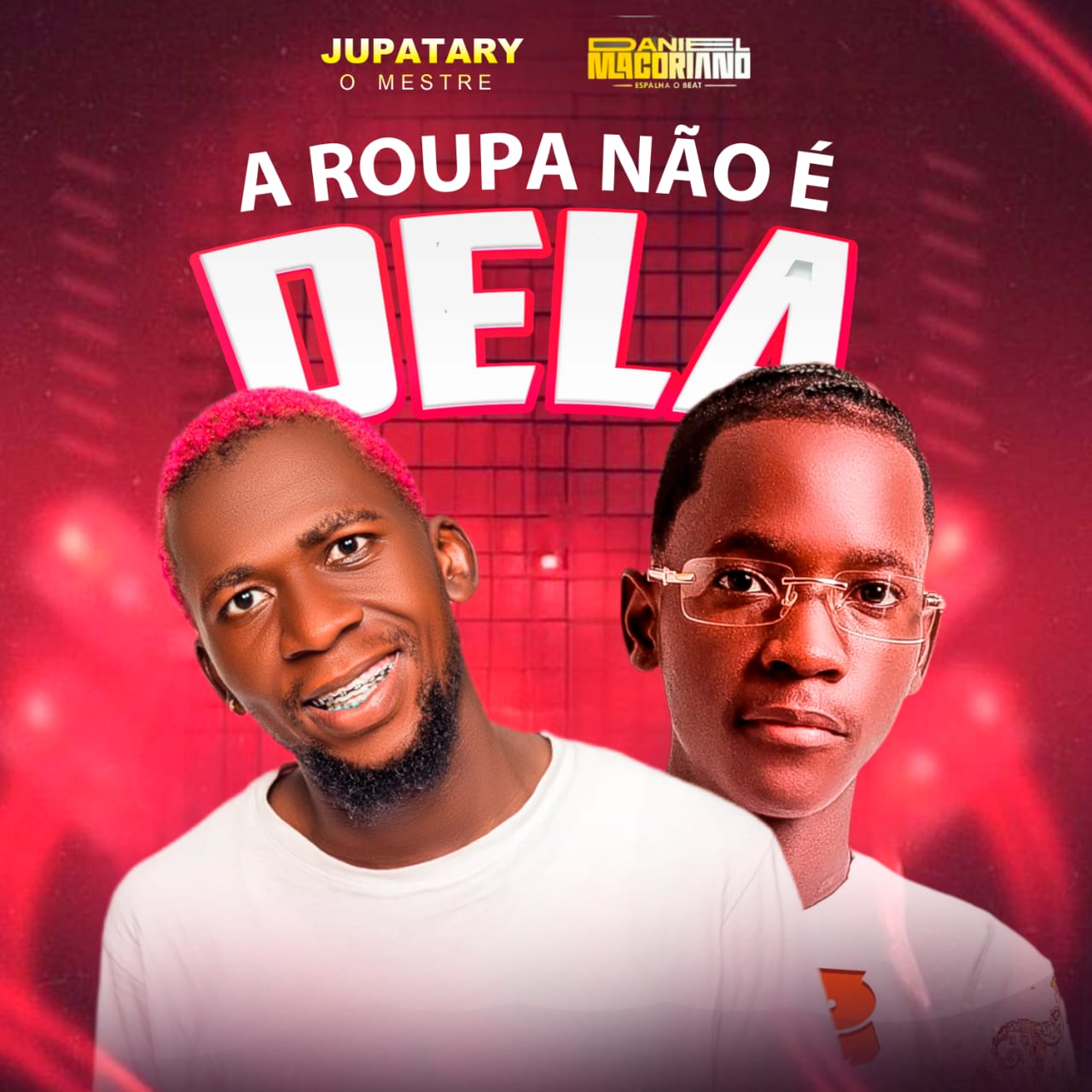 Jupatary O Mestre Feat. Daniel Macoriano - A Roupa Não É Dela