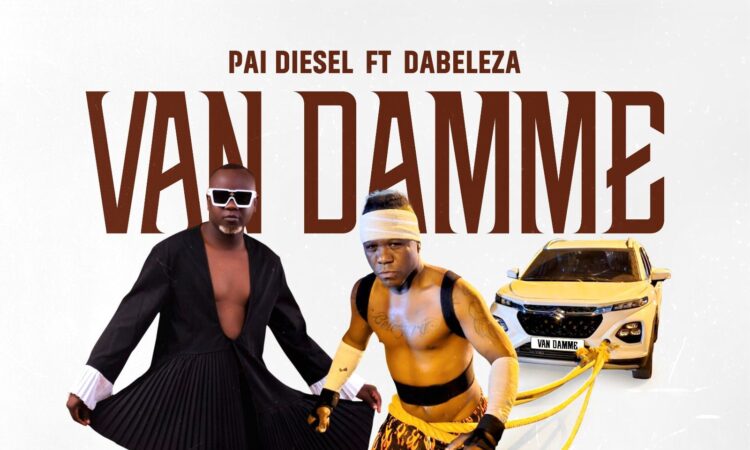 Pai Diesel ft. Dabeleza - Van Damme