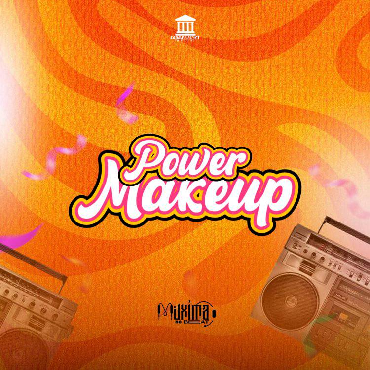 Muxima No Beat - Power Makeup