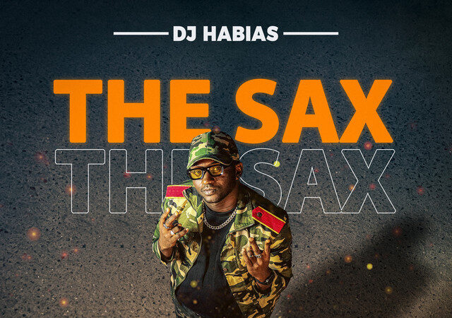 Dj Habias - The Sax