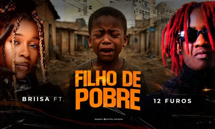 Briisa ft.12 Furos - Filho de Pobre