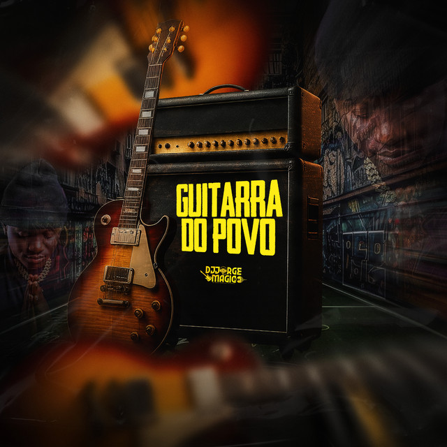 DJ Jorge Mágico - Guitarra do Povo