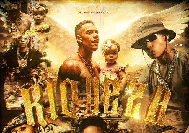 Dj GM – Riqueza (ft. MC Paulin da Capital, Mc J9, Gabb MC, Love Funk, MC Leozinho ZS & J. Books)