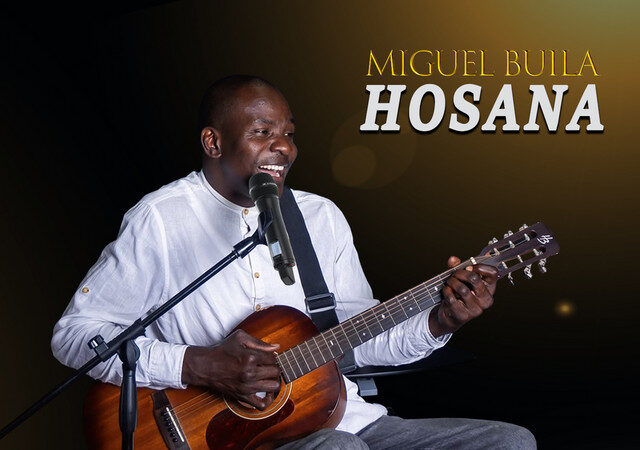 Miguel Buila - Hosana