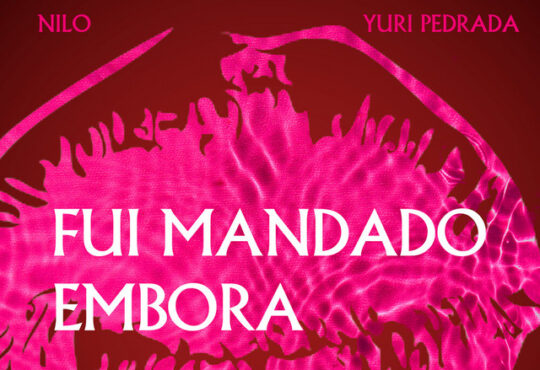 Nilo - Fui Mandado Embora