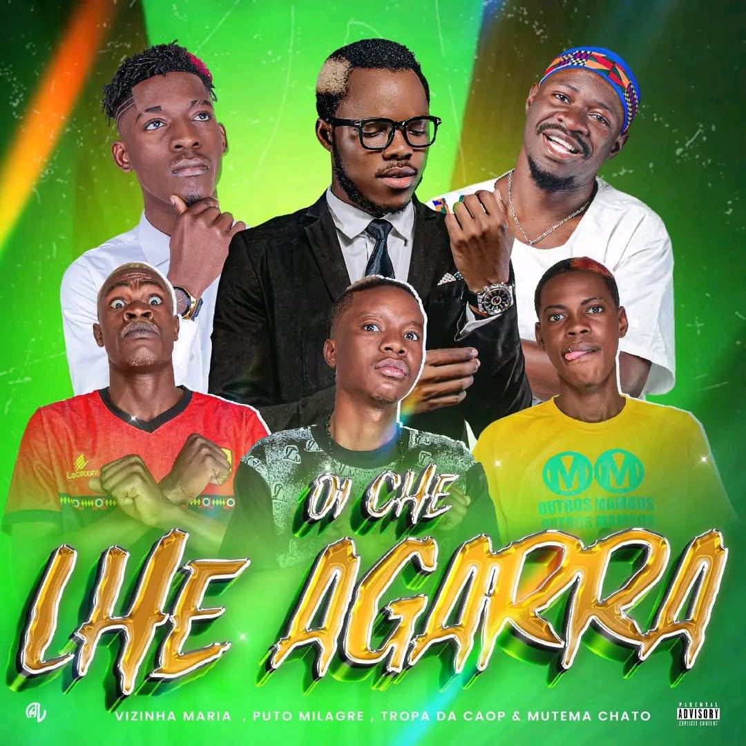 Tropa Da Caop ft. Puto Milagre,Vizinha Maria & Mutema Chato - Oi Ché Lhe Agarra 