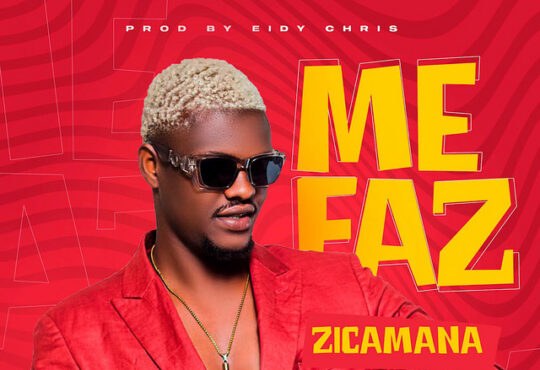 Zicamana - Me Faz