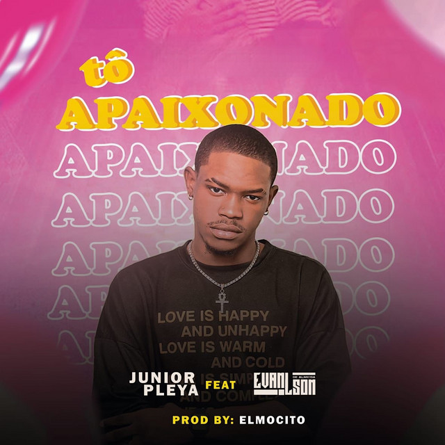 Júnior Pleya - Tô Apaixonado