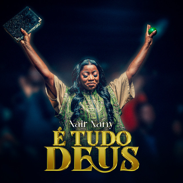 Nair Nany - É Tudo Deus