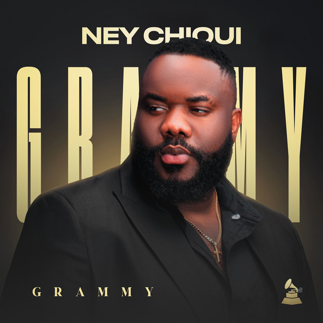 Ney Chiqui - Grammy