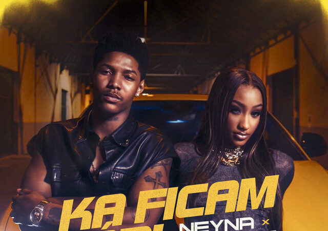 Neyna ft. Loose Jr - Ka Ficam Sábi