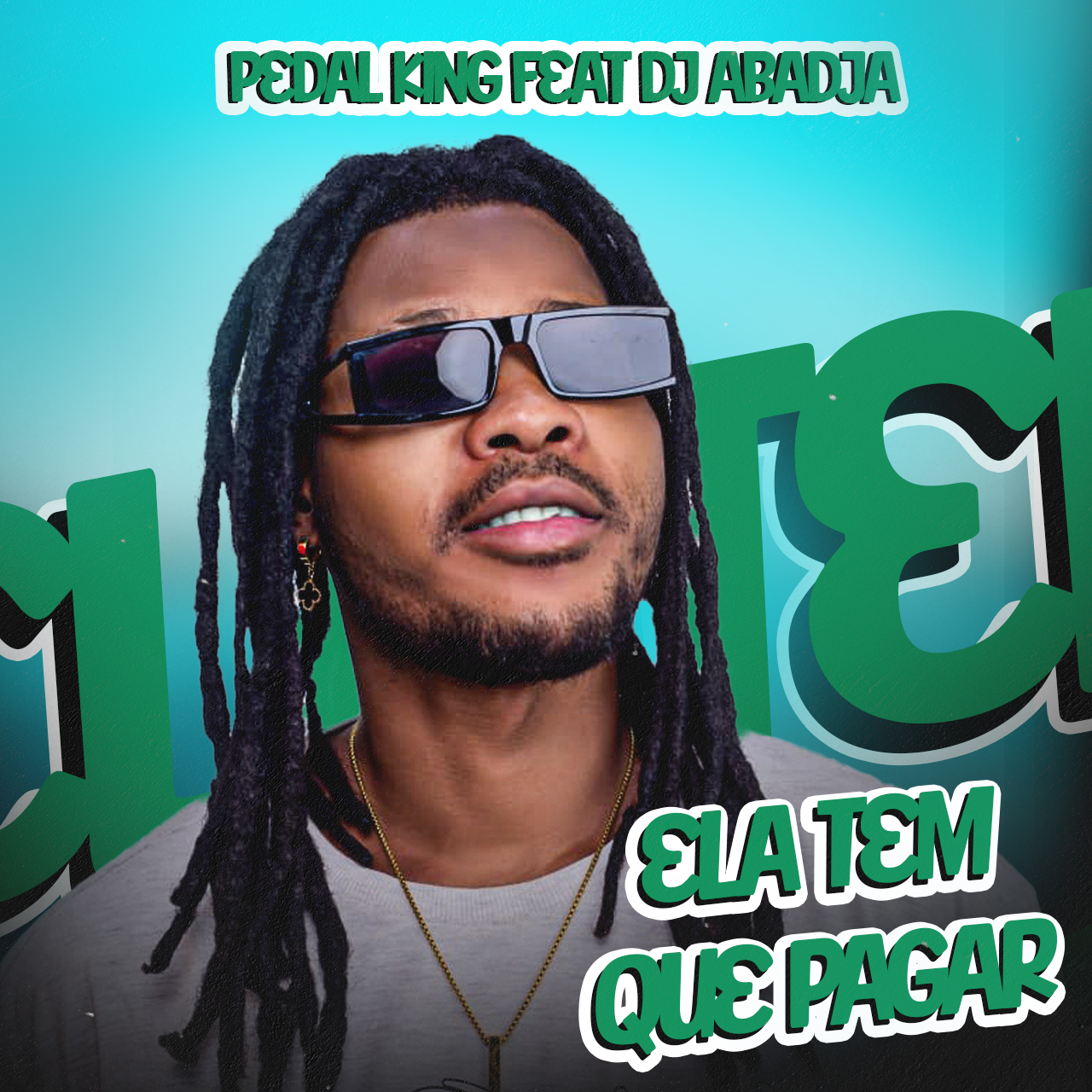 Pedal King & Dj Abadja - Ela Tem Que Pagar
