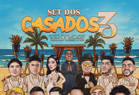 Set Dos Casados 3 - Mc Kevin, MC Ryan SP, Mc Davi, Mc Livinho, Mc Don Juan, Mc Kadu, Mc Phe Cachorrera, Gaab, MC Menor da VG, Perera DJ, Dj Nene, Veiga no Beat