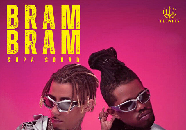 Supa Squad - Bram Bram
