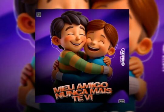 Dj Ab Pro Ell BCT - Meu Amigo, Nunca Mais Te Vi (Tava no Mato) (Adoço Viral do TikTok)