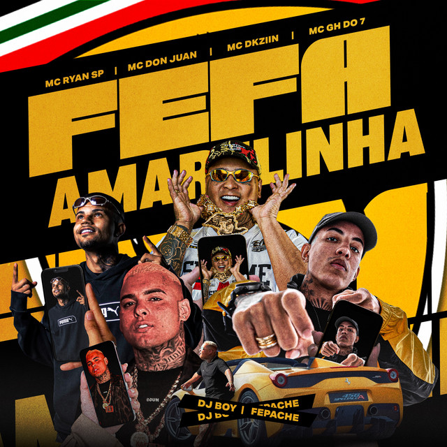 DJ BOY - Fefa Amarelinha (feat. MC Ryan SP, MC Don Juan, MC DKZIIN & MC GH DO 7)